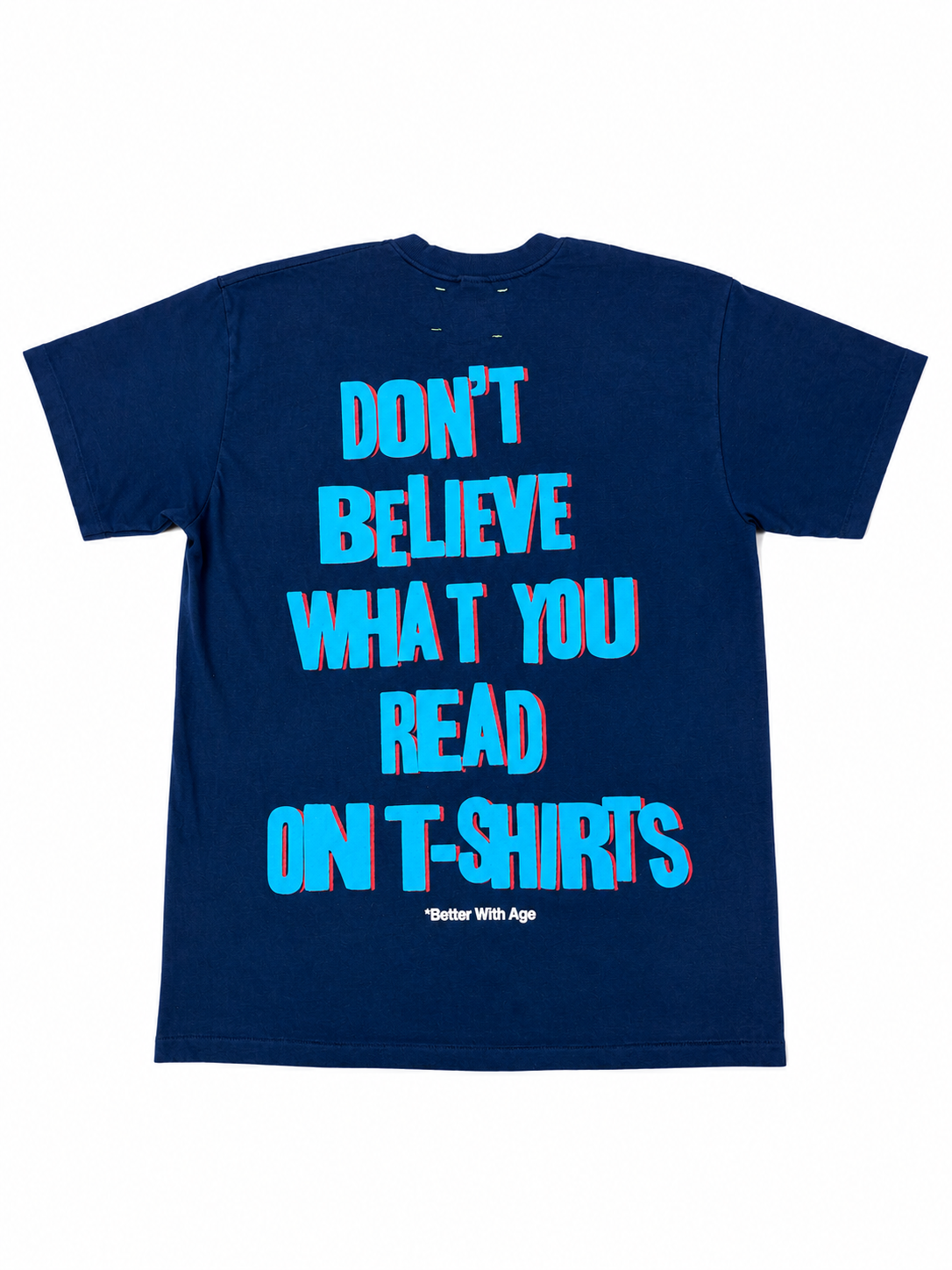 Better With Age “The Fake” T-Shirt (Size M)